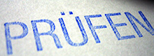 Schriftzug "Prüfen"