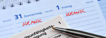 Terminkalender und Arbeitsunfähigkeitsbescheinigung